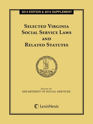 cover image of Selected Virginia Social Services Laws and Related Statutes